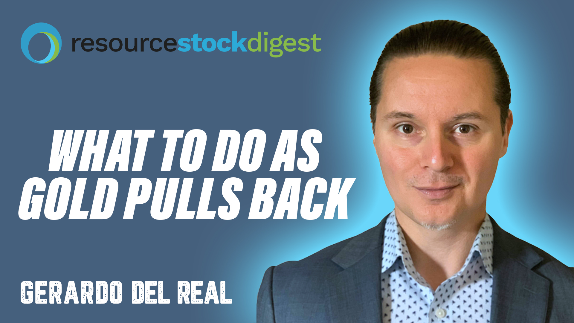 What to Do as Gold Pulls Back